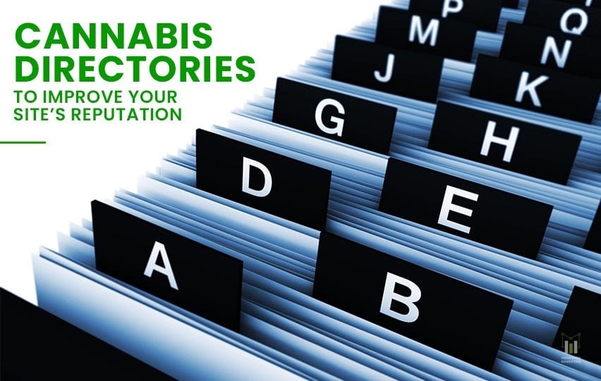 Cannabis Directories Improve Your Site’s Reputation