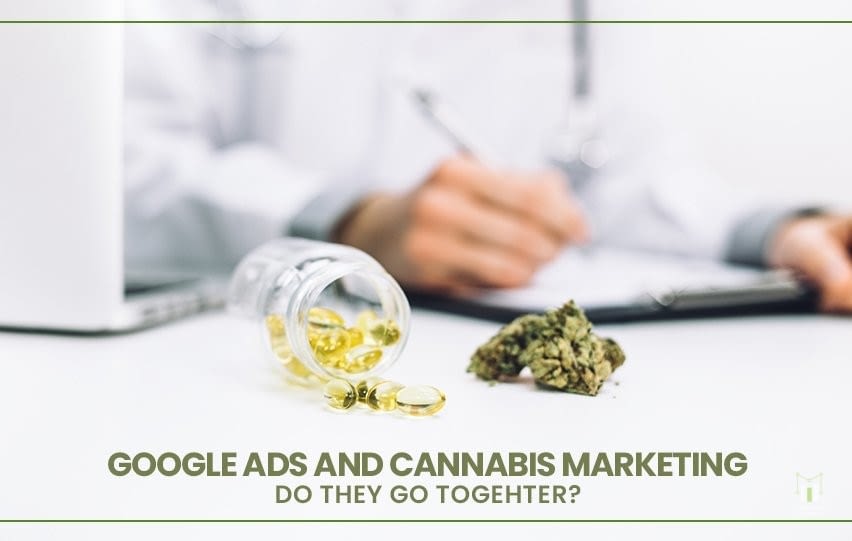 Google Ads Cannabis Marketing